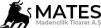 Mates Madencilik : 